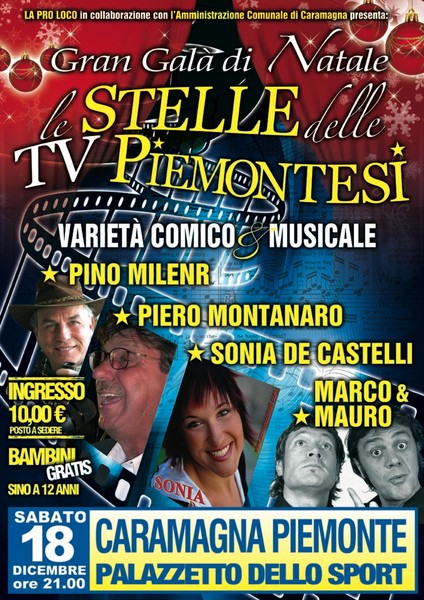 Gran Galà di Natale - Le star delle TV piemontesi a Caramagna